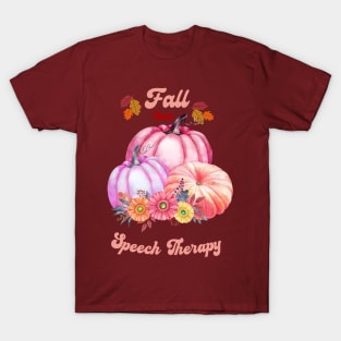 Speech therapy, Speech language pathologist, speech path  Fall T-Shirt